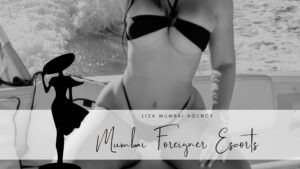 Get Best Of Experience From Mumbai Foreigner Escorts Get Best Of Experience From Mumbai Foreigner Escorts