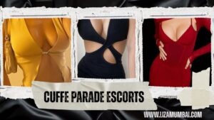 Cuffe Parade Escorts Will Make Your Mood Exciting Cuffe Parade Escorts Will Make Your Mood Exciting